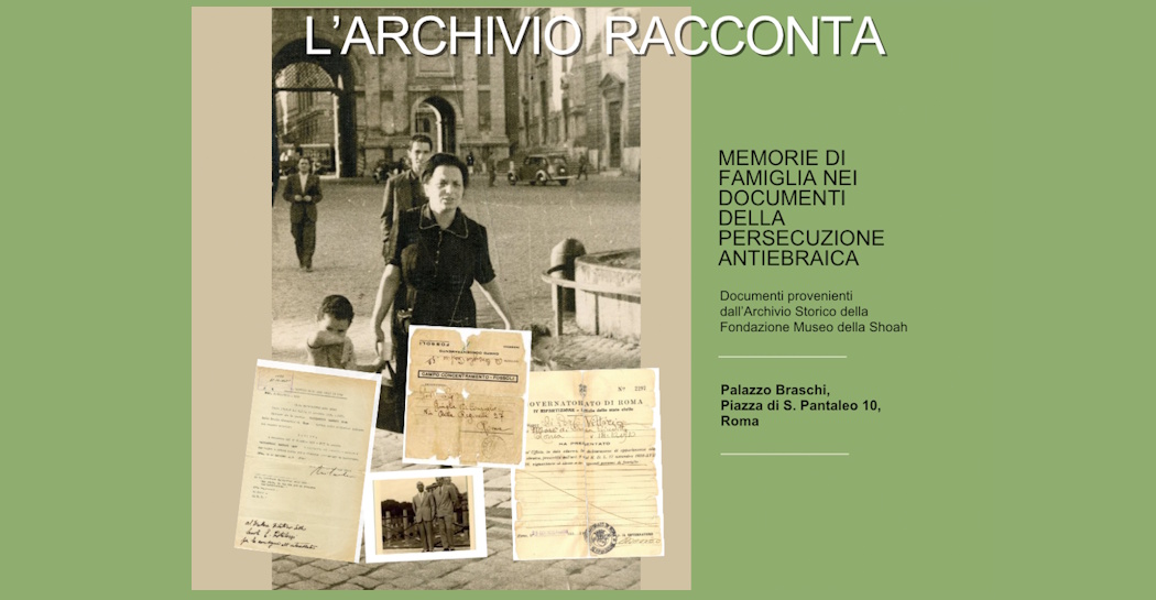 L’archivio racconta. Memorie di famiglia nei documenti della persecuzione antiebraica