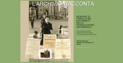 L’archivio racconta. Memorie di famiglia nei documenti della persecuzione antiebraica L’archivio racconta. Memorie di famiglia nei documenti della persecuzione antiebraica